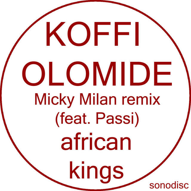 Релиз African Kings (Micky Milan Remix)