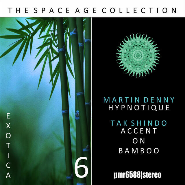 Релиз The Space Age Collection; Exotica, Volume 6