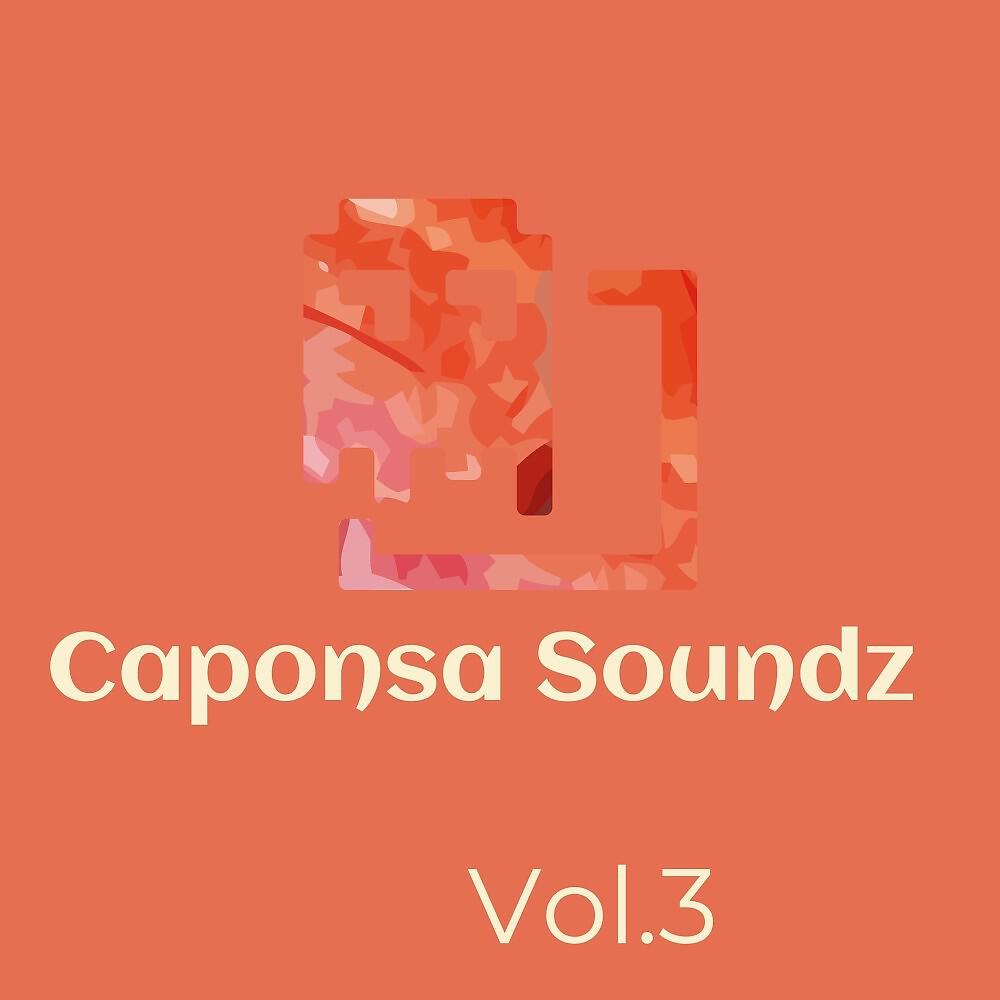 Релиз Caponsa Soundz, Vol. 3