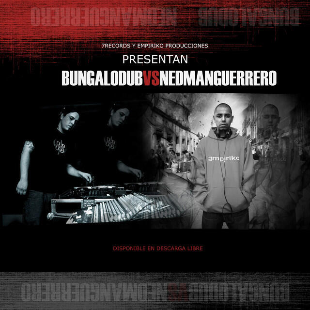 Релиз Bungalo Dub Vs Nedman Guerrero