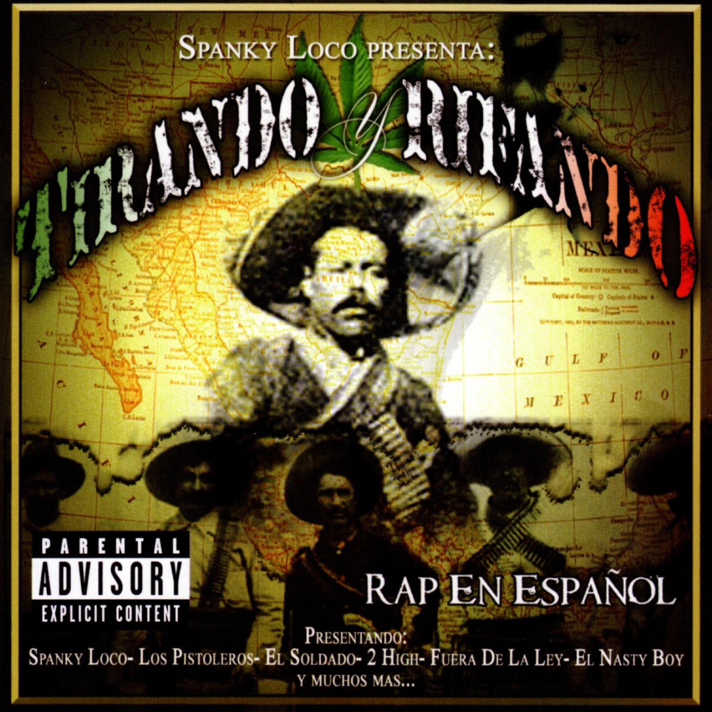 Релиз Spanky Loco Presenta: Tirando Y Rifando