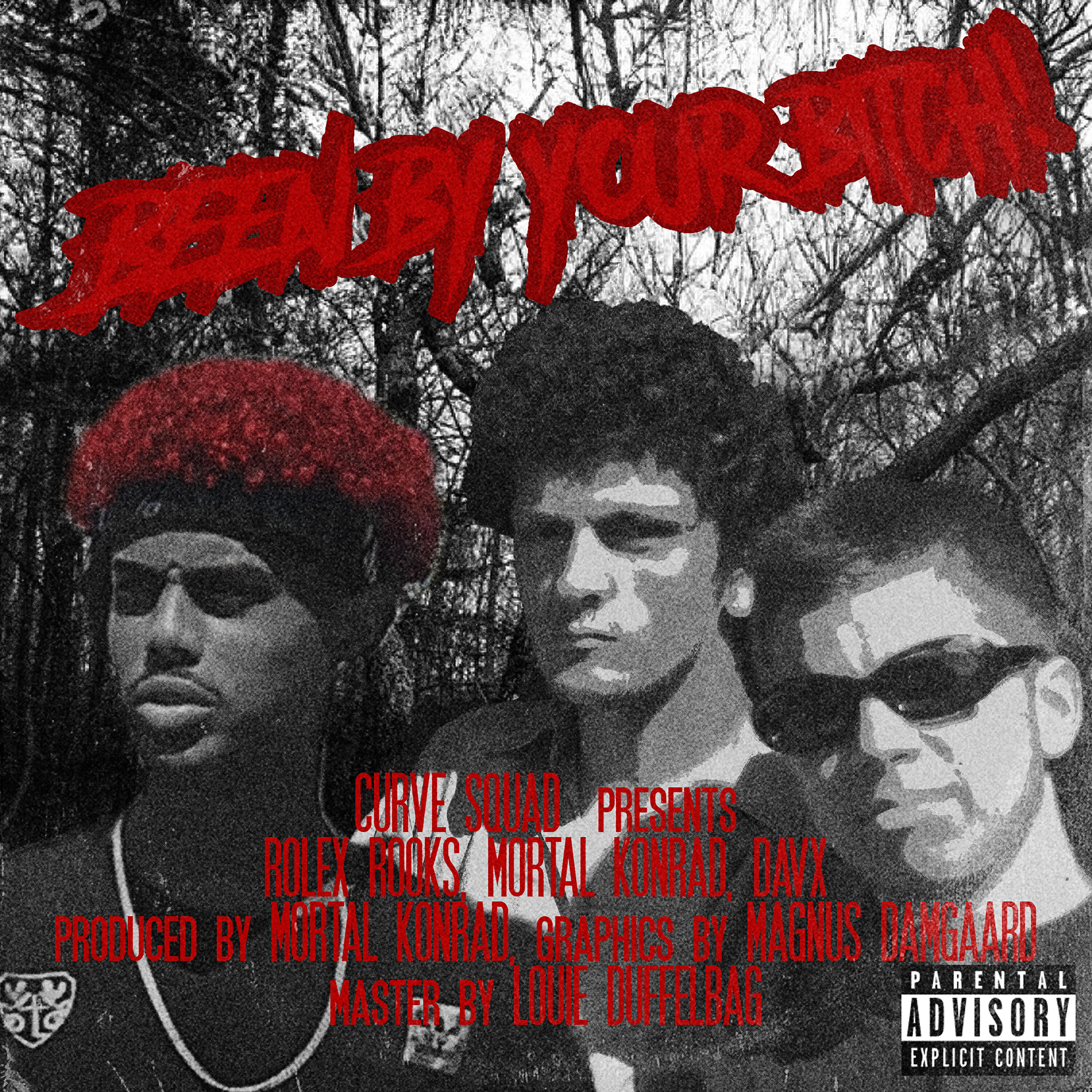 Релиз Been by Your Bitch