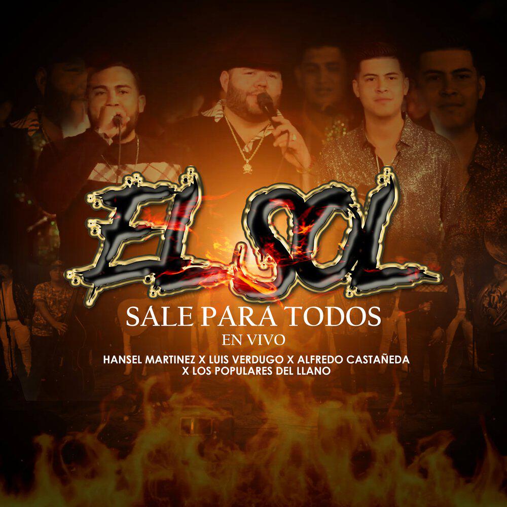 Релиз El Sol Sale Para Todos (En Vivo)
