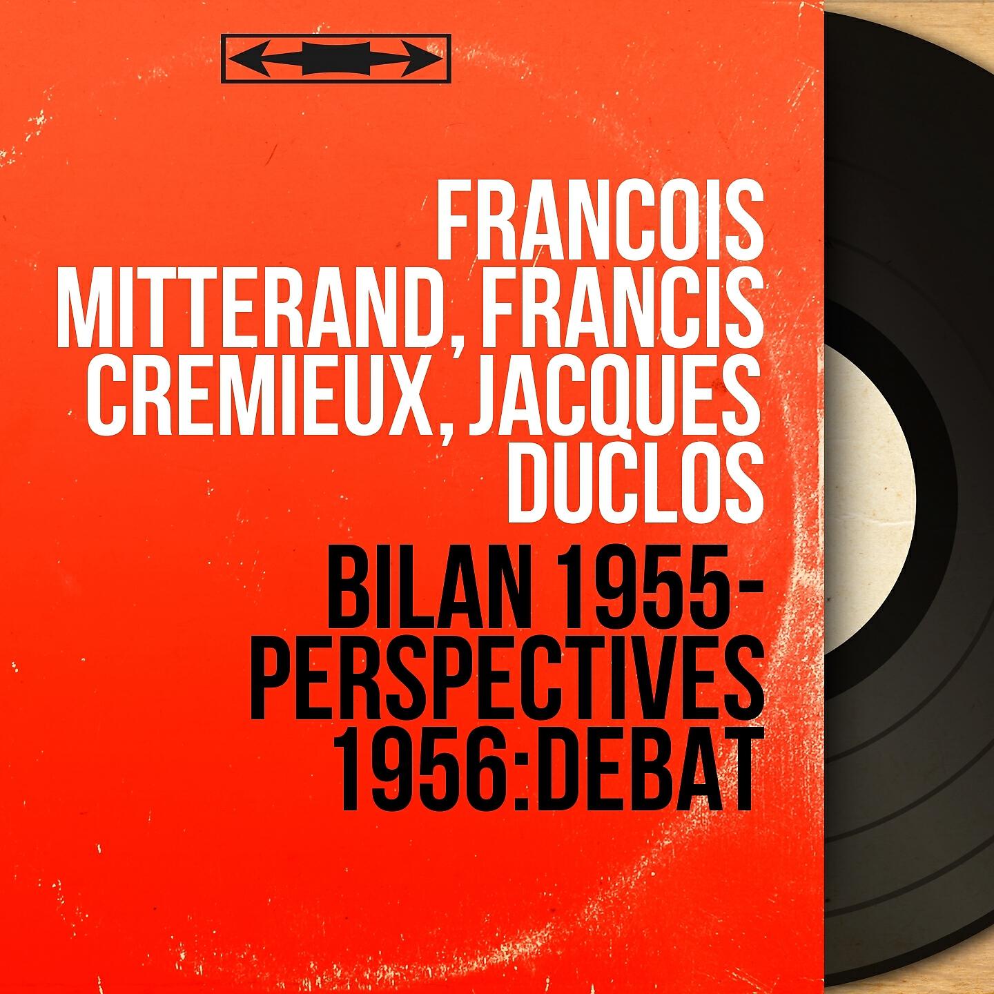 François Mitterand, Francis Crémieux, Jacques Duclos