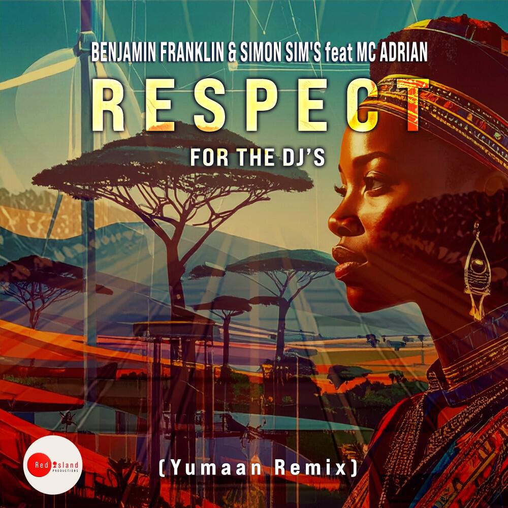 Релиз Respect for the DJ's (Yumaan Remix)