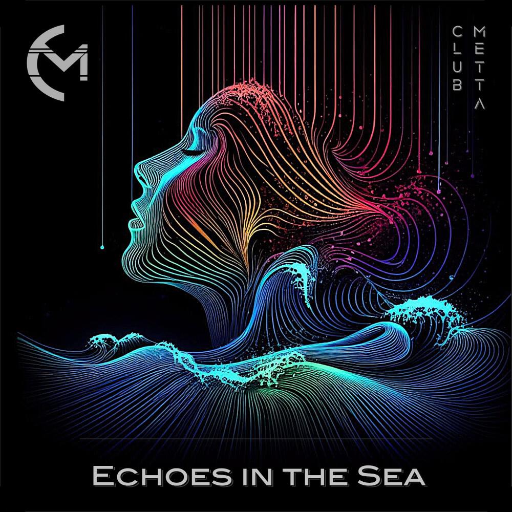 Релиз Echoes in the Sea