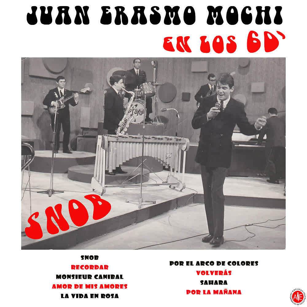 Релиз Juan Erasmo Mochi en los 60