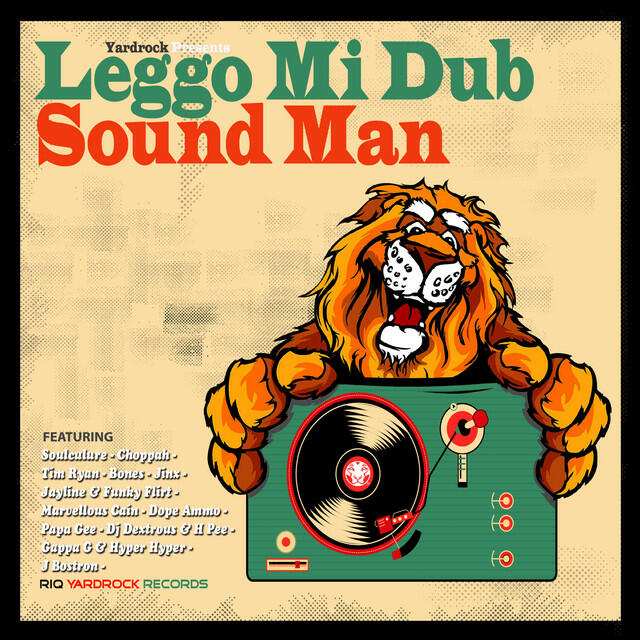 Релиз Yardrock Presents - Leggo Mi Dub Sound Man