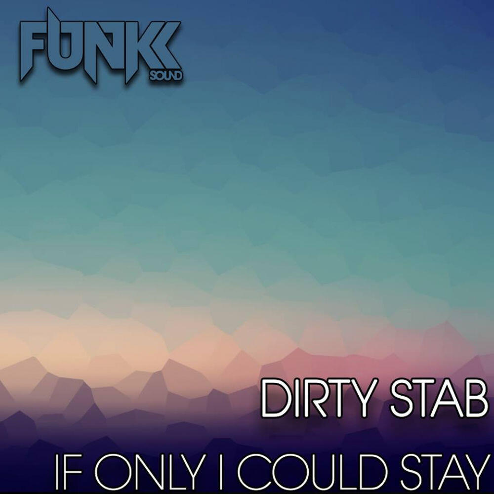 Релиз If Only I Could Stay