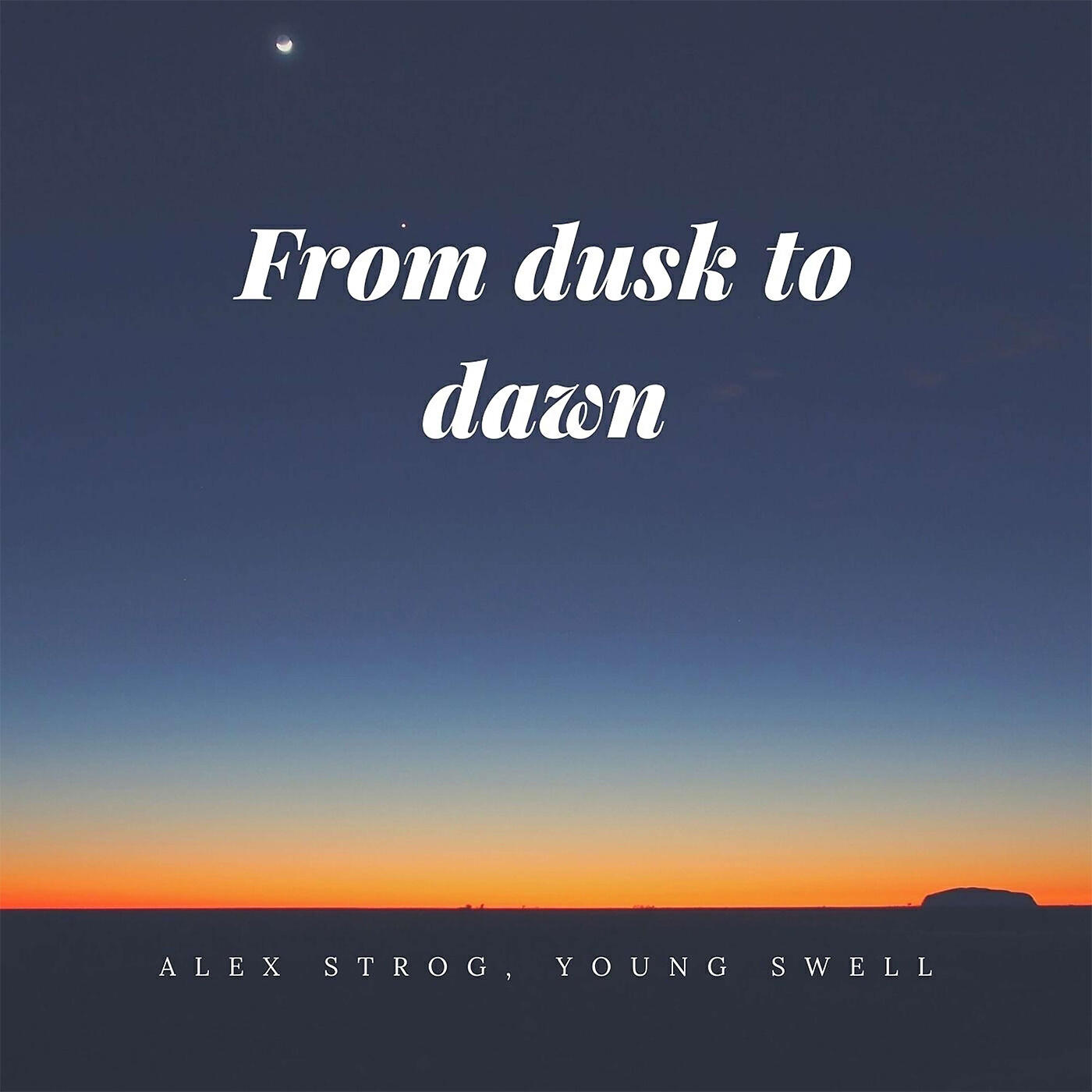 Постер альбома From Dusk to Dawn