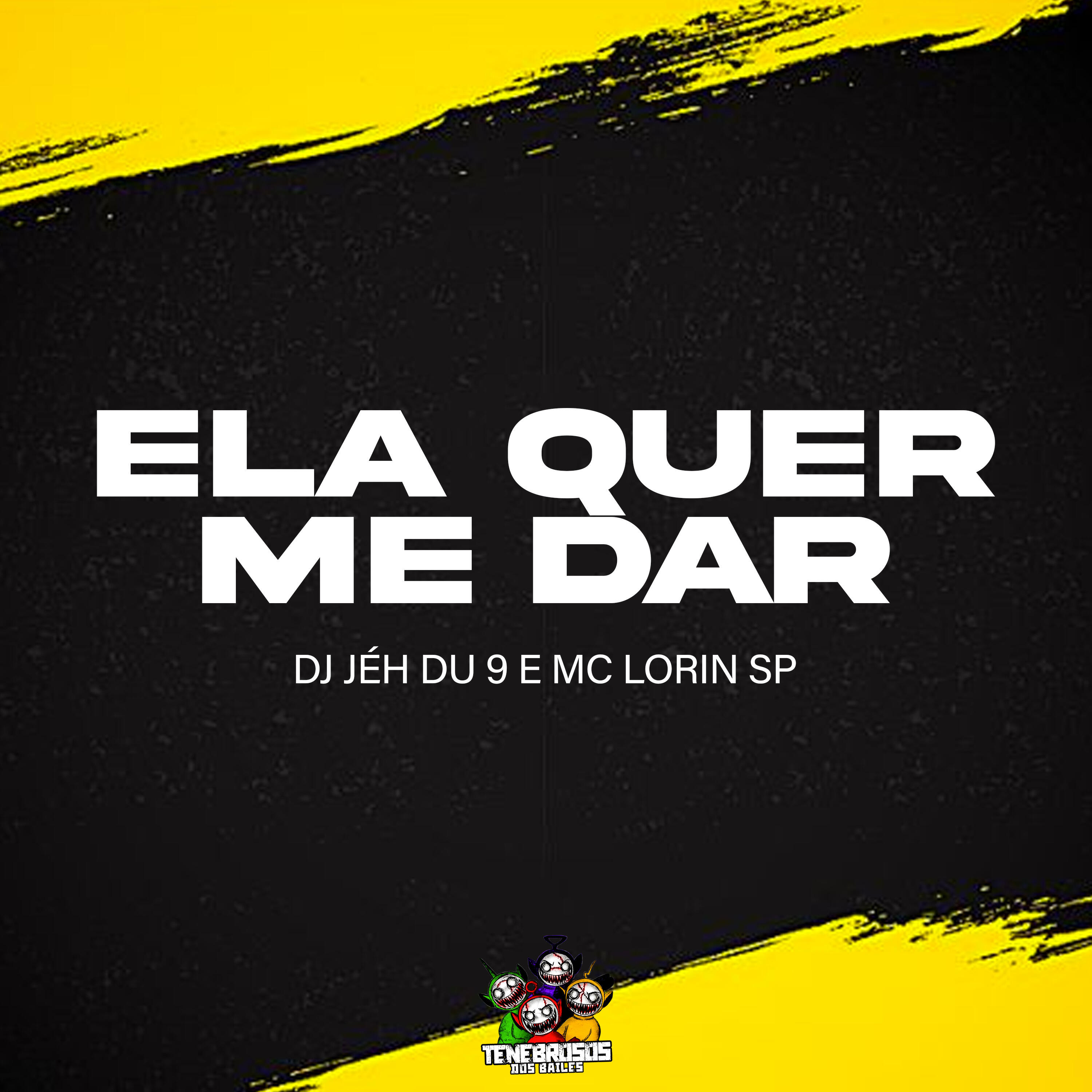 Скачать песню Mc Lorin SP, DJ Jéh du 9, Tenebrosos dos Bailes - Ela Quer Me Dar бесплатно в MP3 для Android и iOS