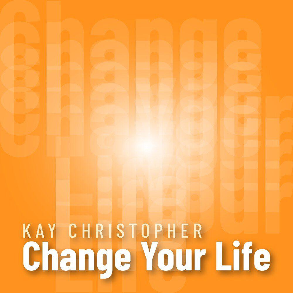 Релиз Change Your Life