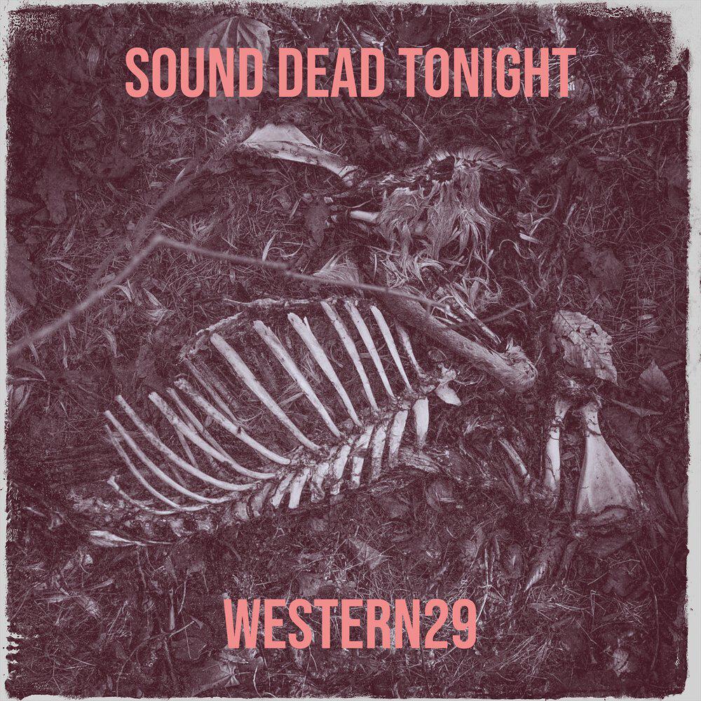 Релиз Sound Dead Tonight