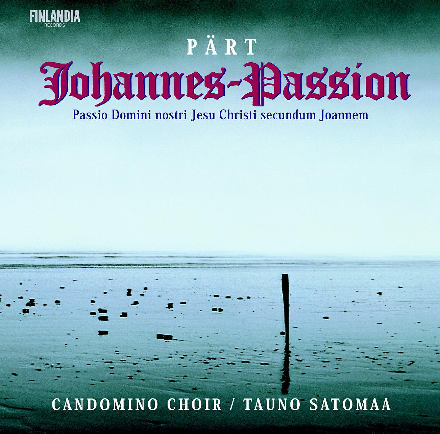 Релиз Pärt : Johannes Passion