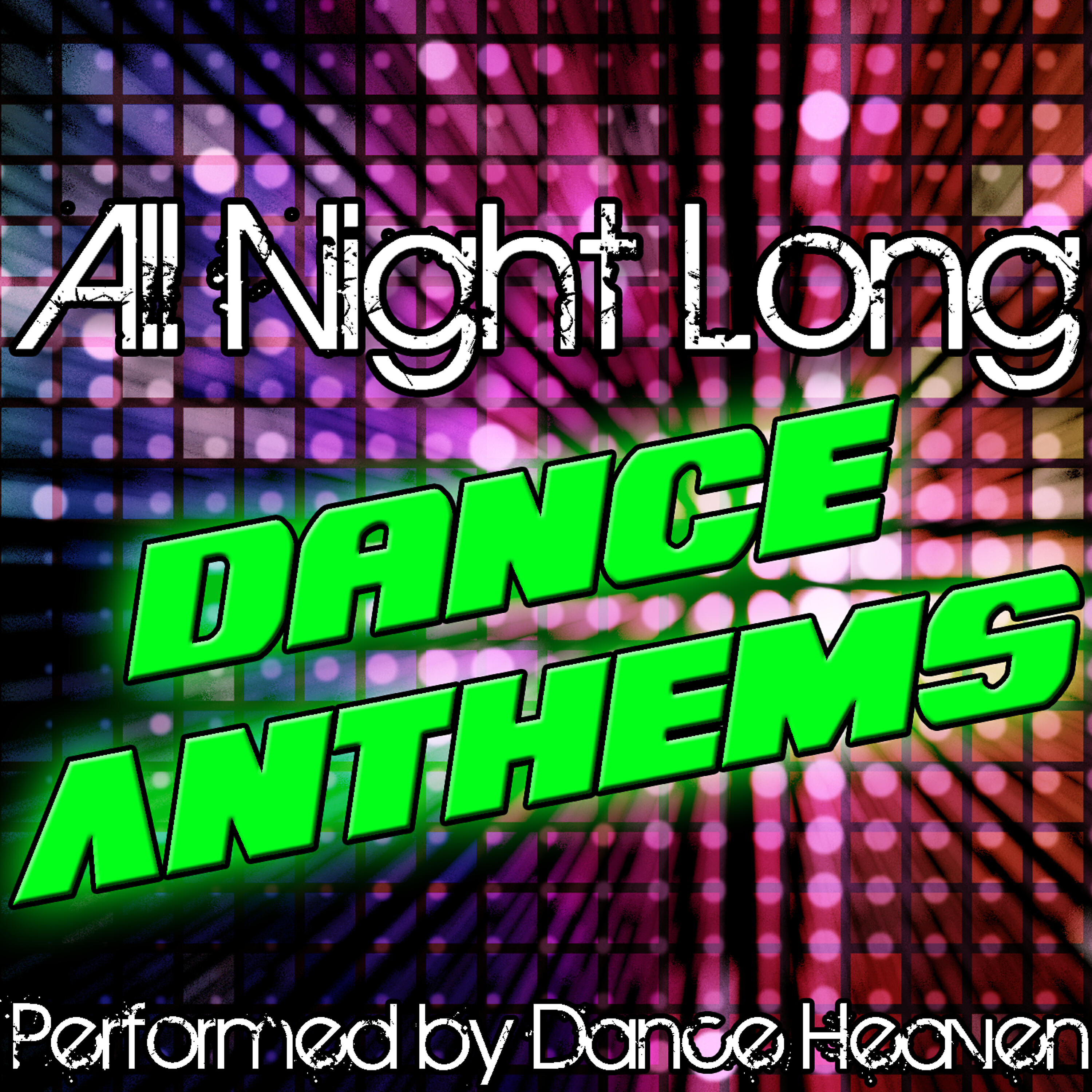 Релиз All Night Long: Dance Anthems