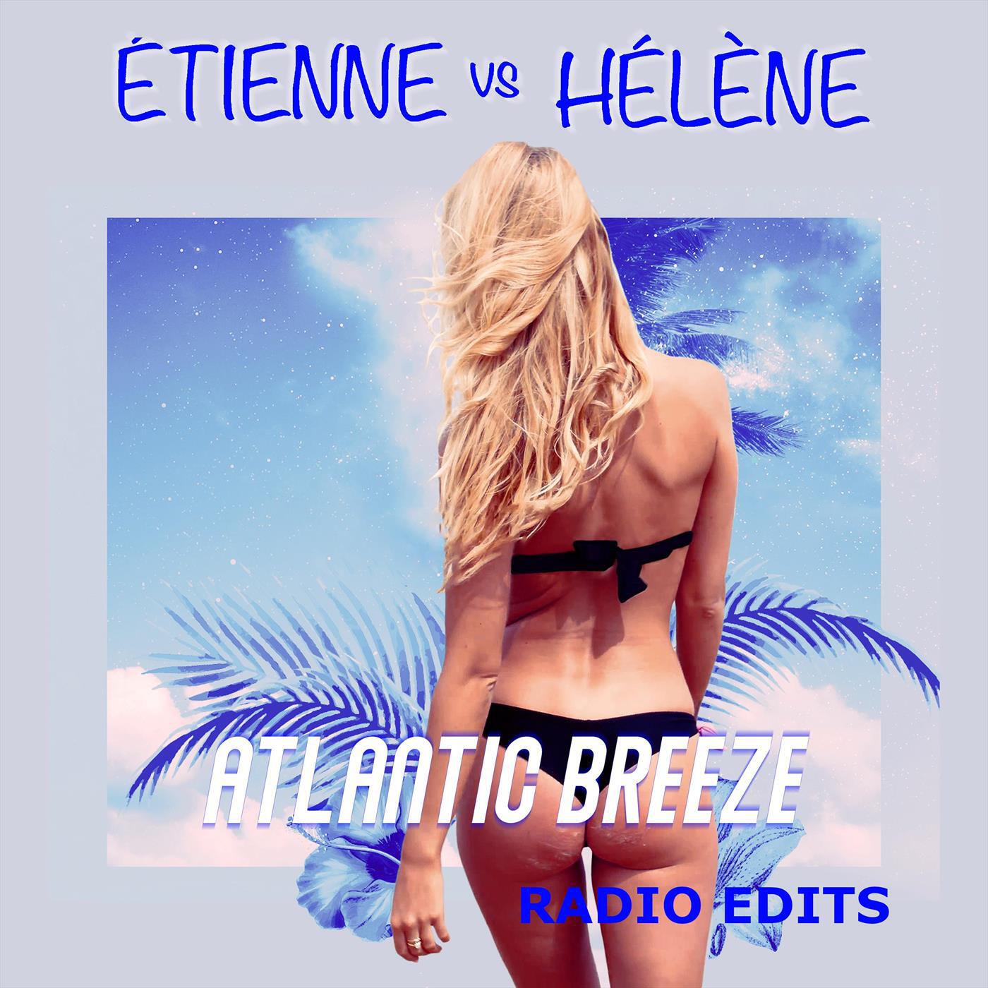 Релиз Atlantic Breeze - Radio Edits