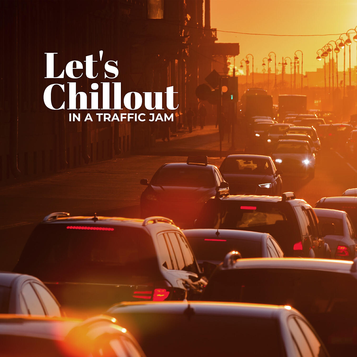 Постер альбома Let's Chillout in a Traffic Jam