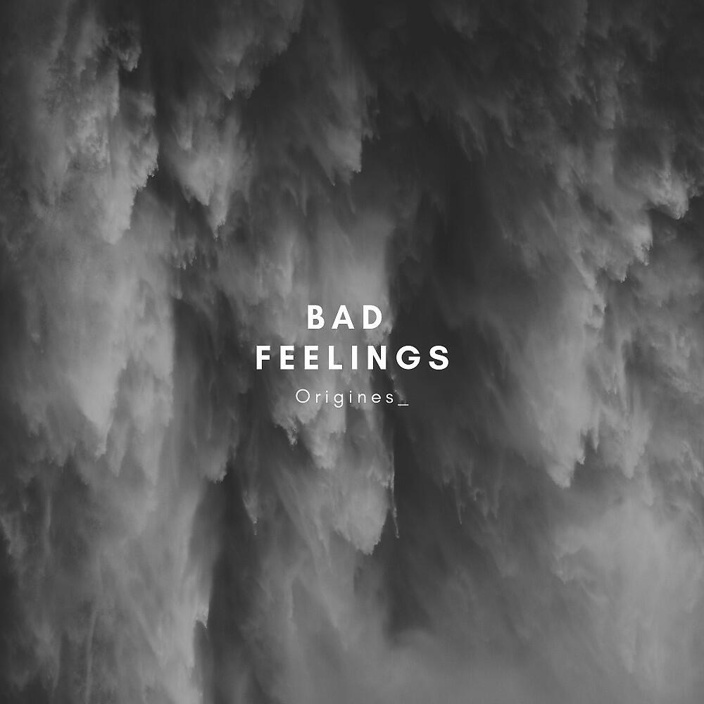 Релиз Bad Feelings