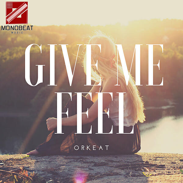 Релиз Give Me Feel
