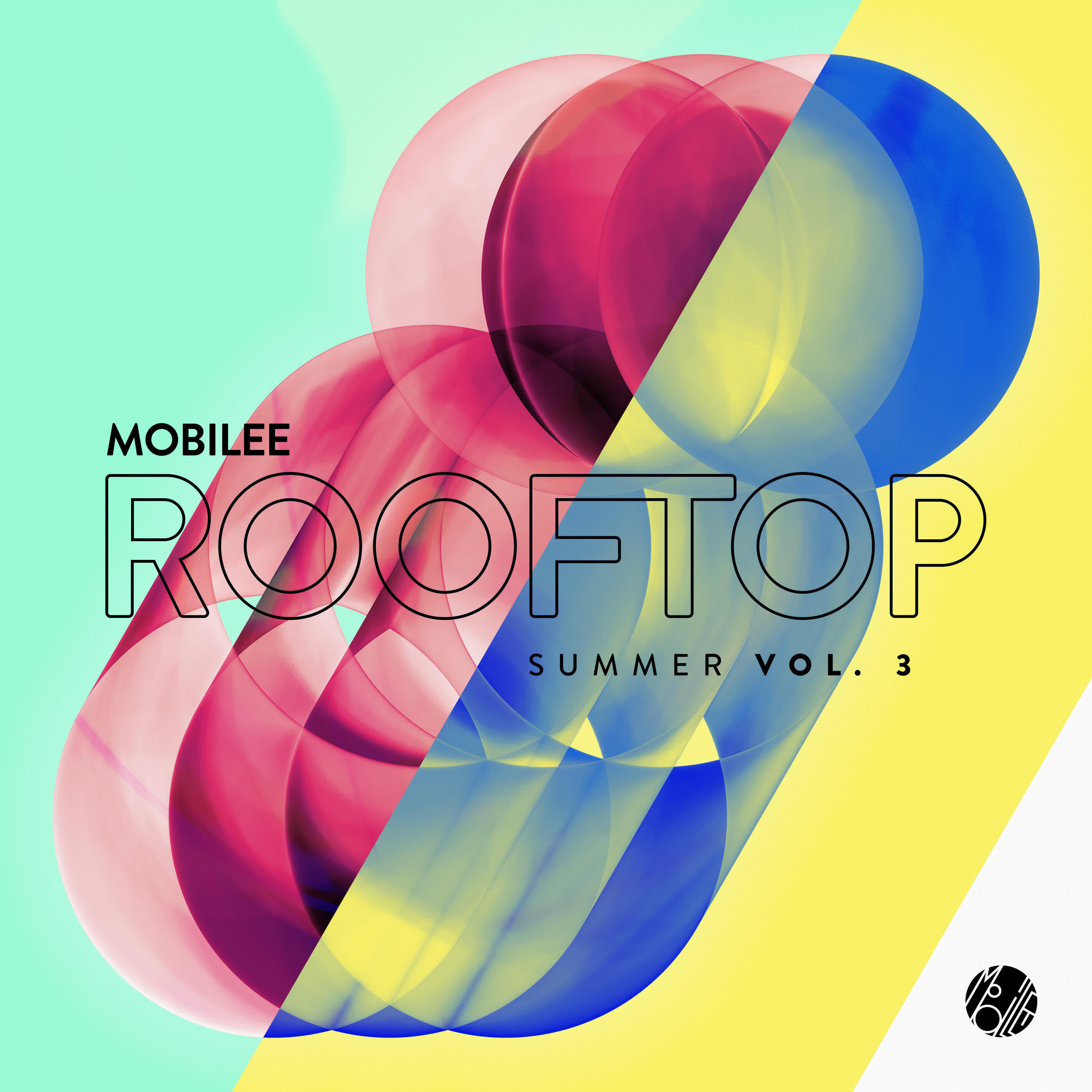 Релиз Mobilee Rooftop Summer, Vol. 3