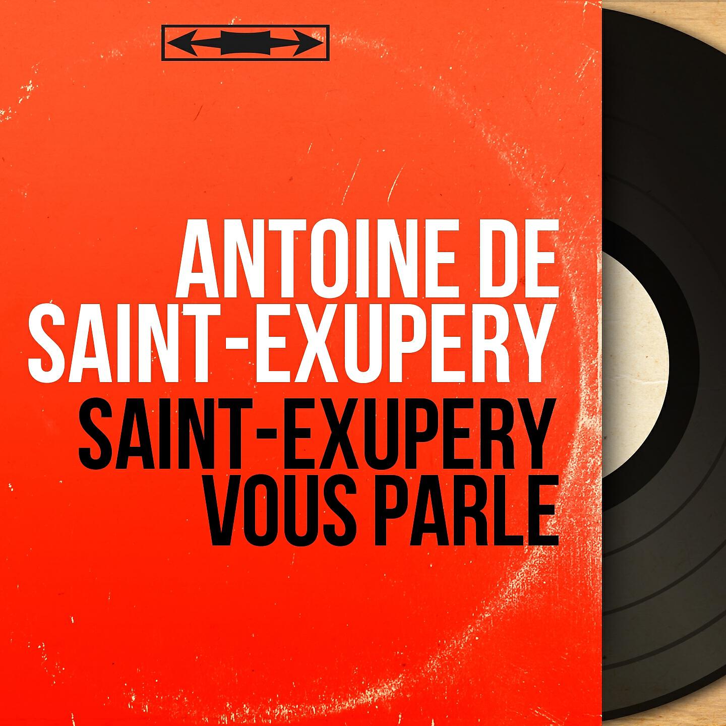 Релиз Saint-Exupéry vous parle