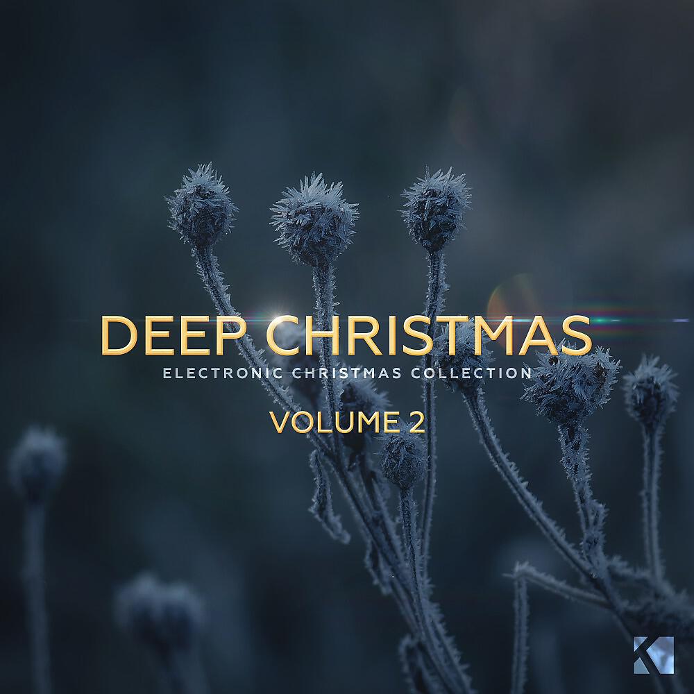 Релиз Deep Christmas, Vol. 2 (Electronic Christmas Collection)