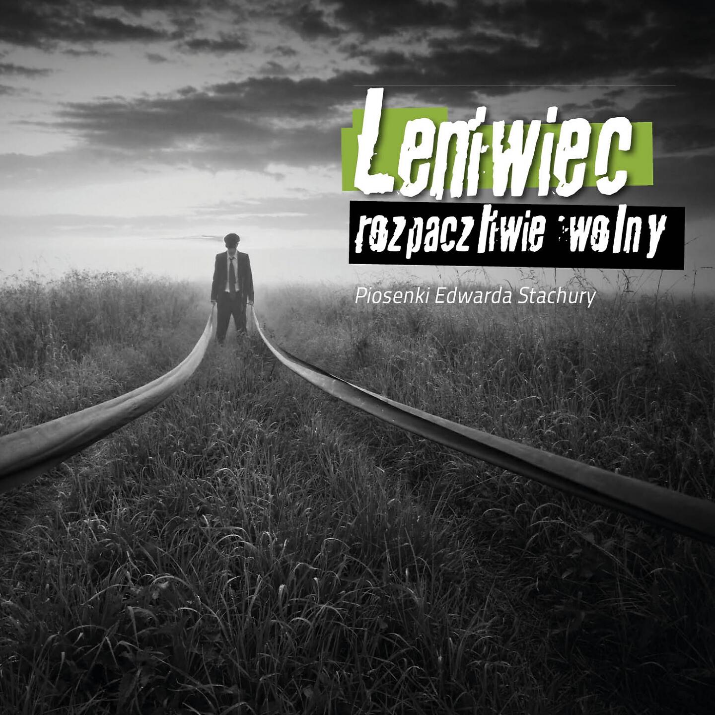 Релиз Rozpaczliwie Wolny - Piosenki Edwarda Stachury