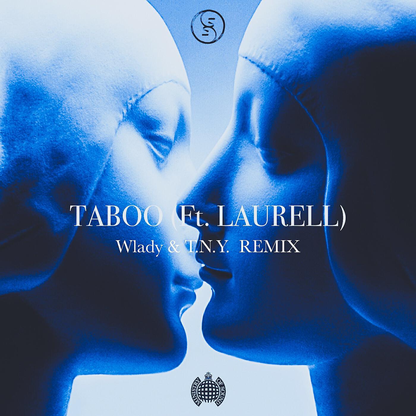 Скачать песню Gale, Laurell - Taboo (Wlady & T.N.Y. Remix) бесплатно в MP3 для Android и iOS
