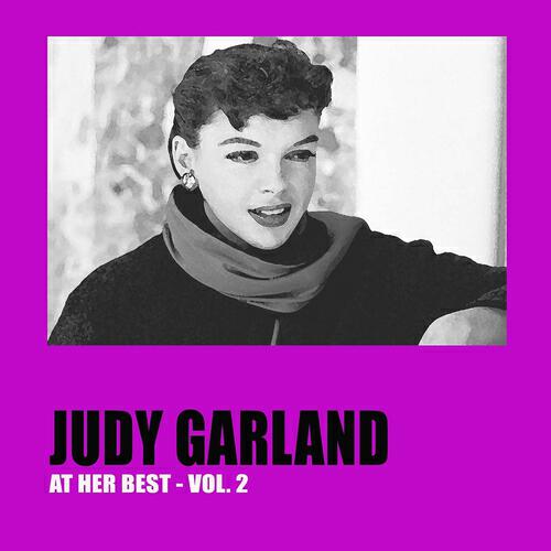 Постер альбома Judy Garland at Her Best, Vol. 2