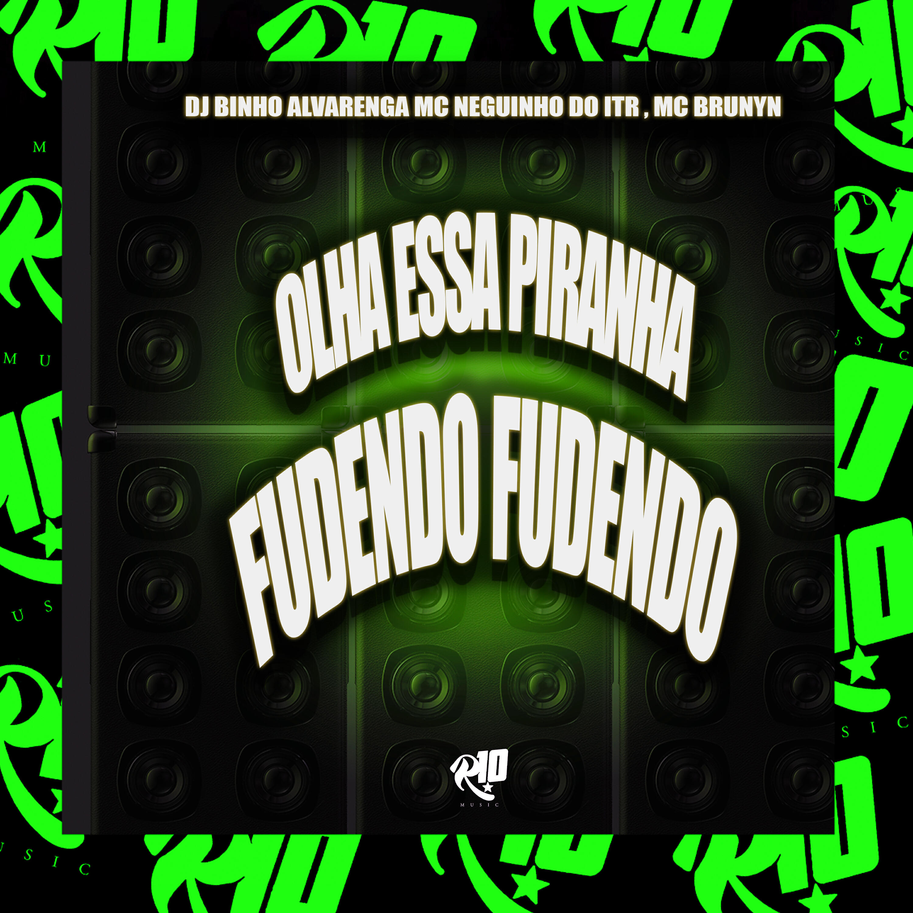 Скачать песню Dj Binho Alvarenga, Mc Brunyn, Mc Neguinho do ITR - Olha Essa Piranha Fudendo Fudendo бесплатно в MP3 для Android и iOS