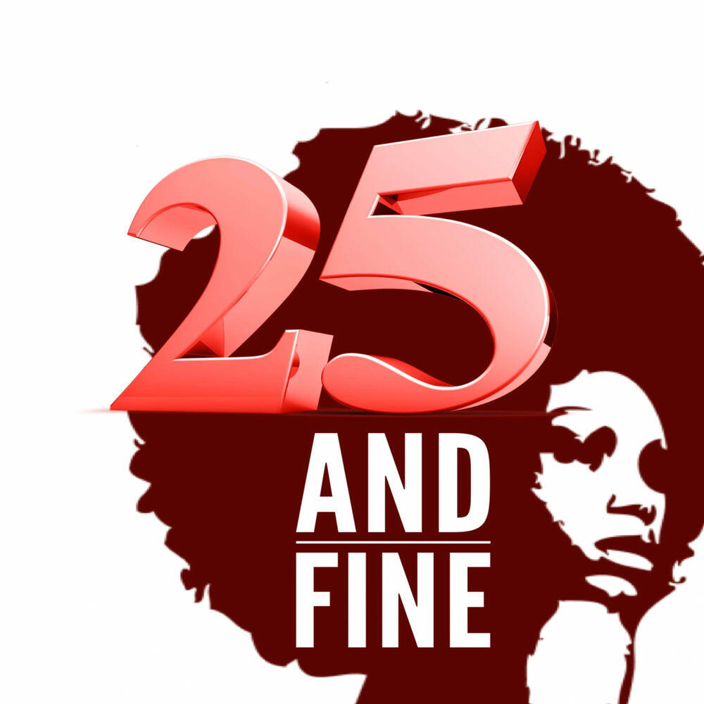 Релиз 25 And Fine