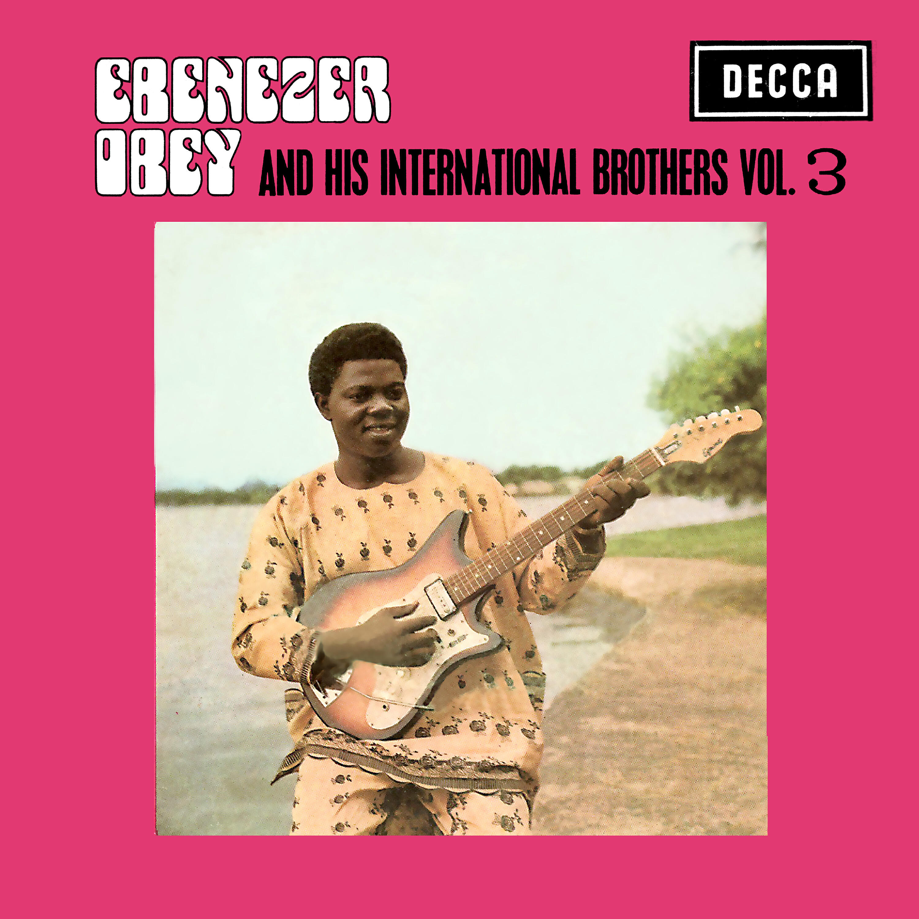 Релиз Ebenezer Obey and His International Brothers, Vol. 3