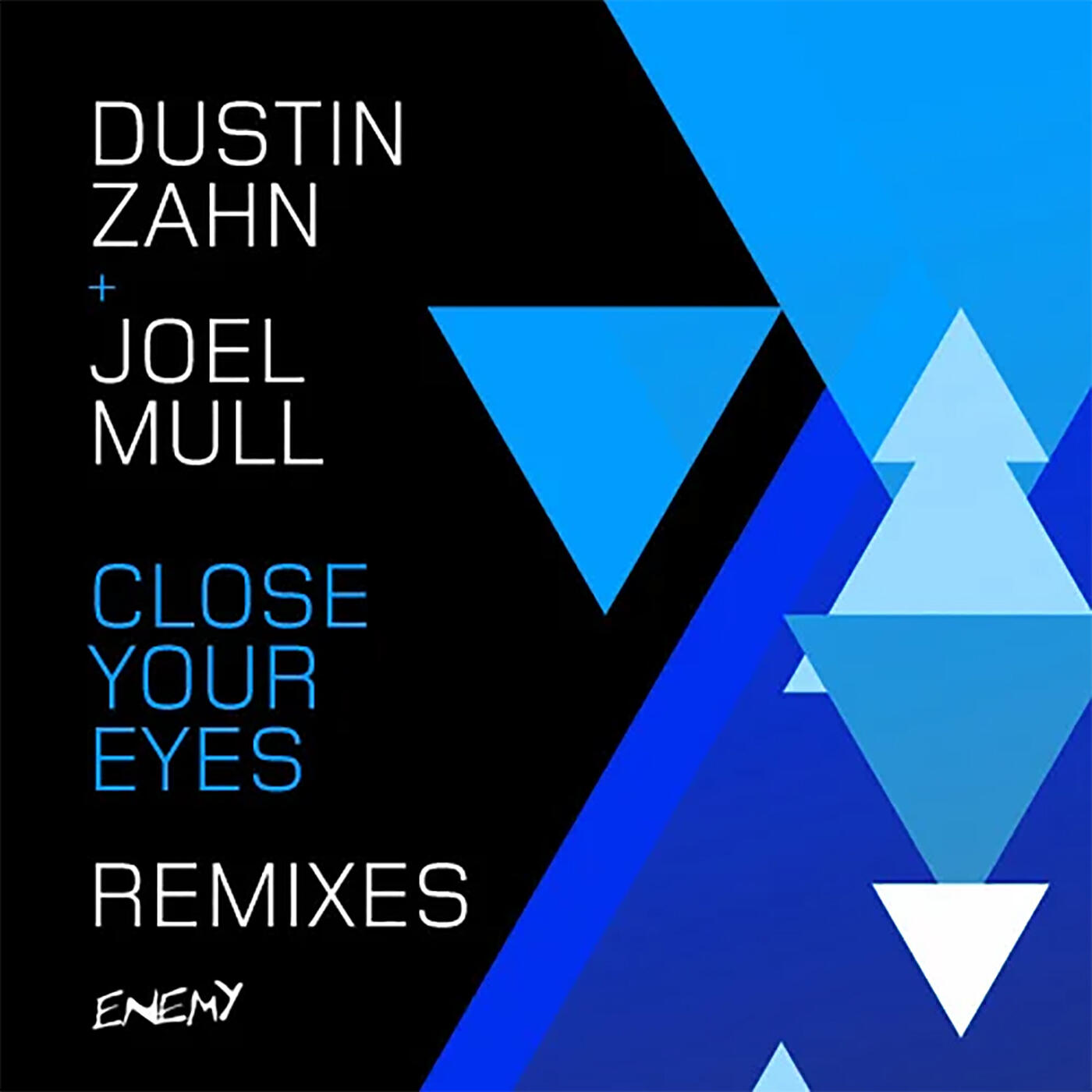 Релиз Close Your Eyes Remixes
