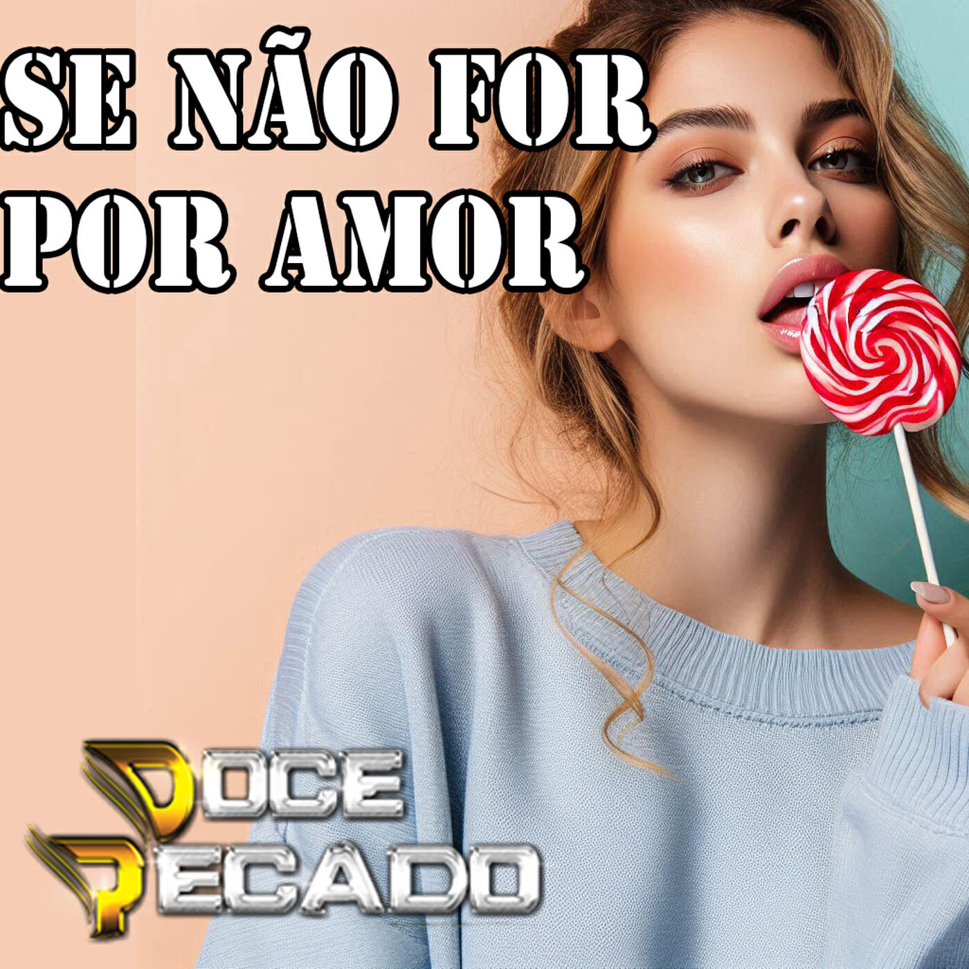Релиз Se Não for Por Amor