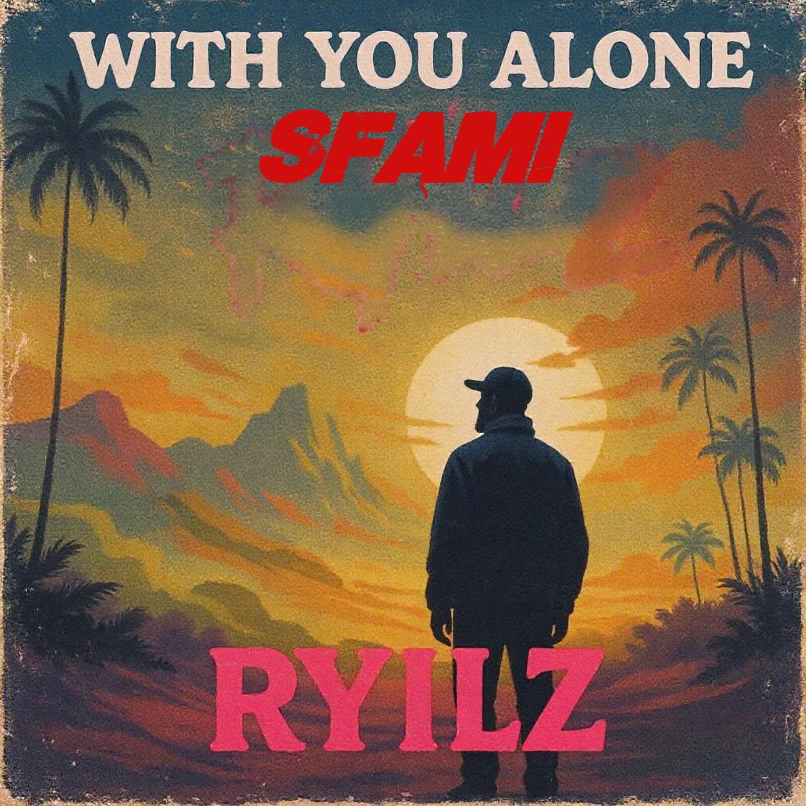 Релиз With You Alone (feat. Sfami)