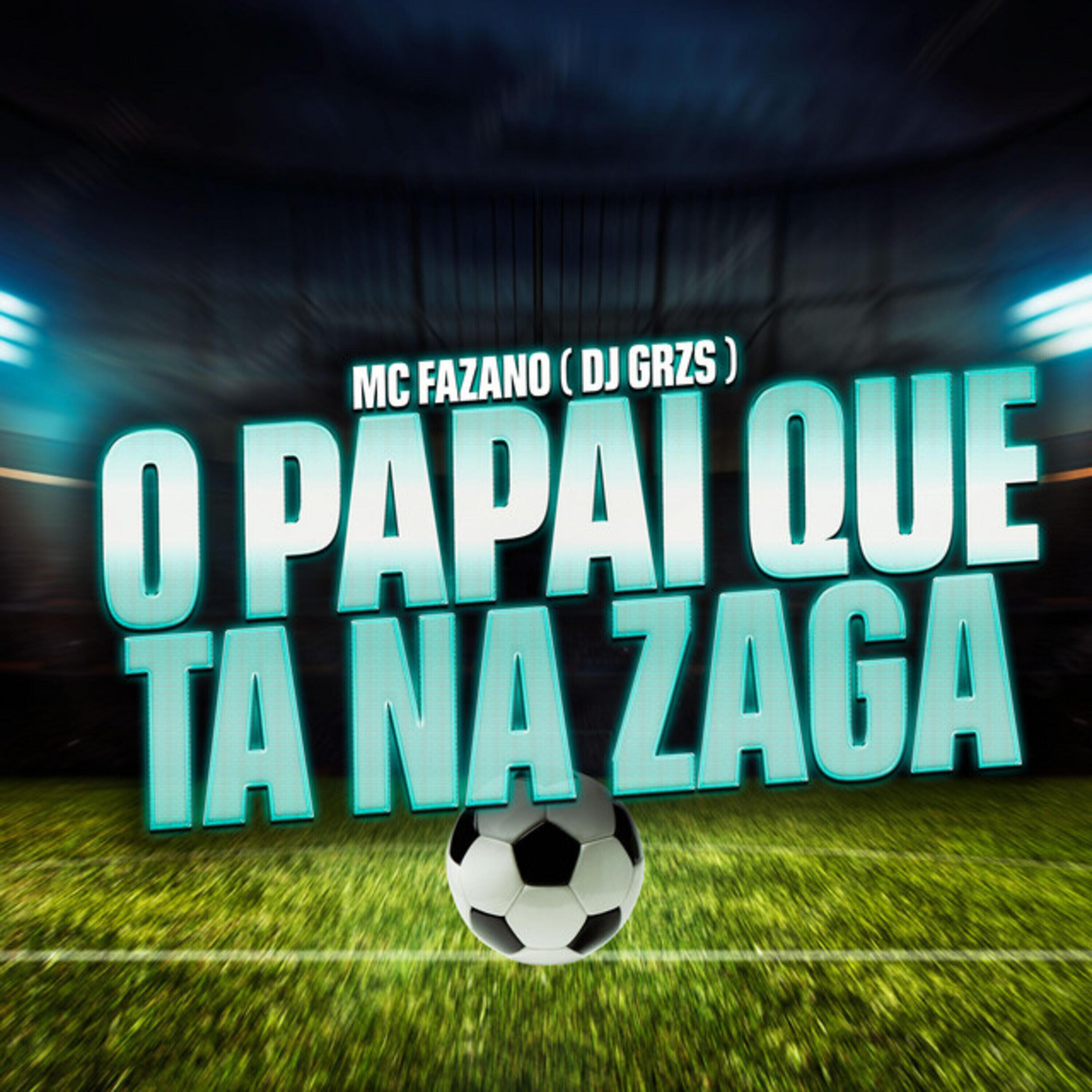 Релиз O Papai Que Tá na Zaga