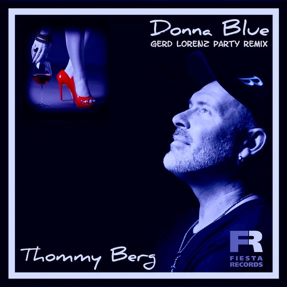 Релиз Donna Blue (Gerd Lorenz Party Remix)