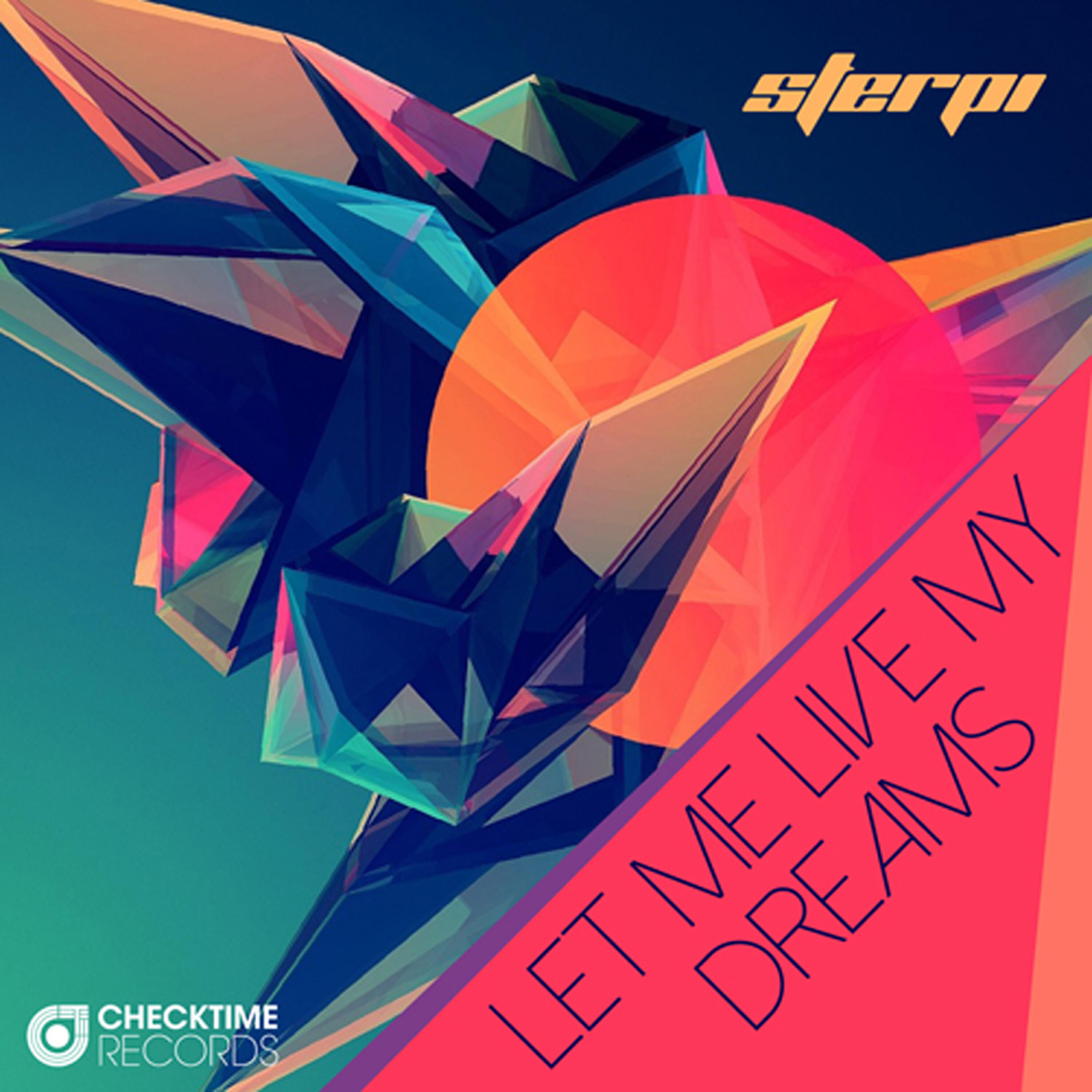 Релиз Let Me Live My Dreams