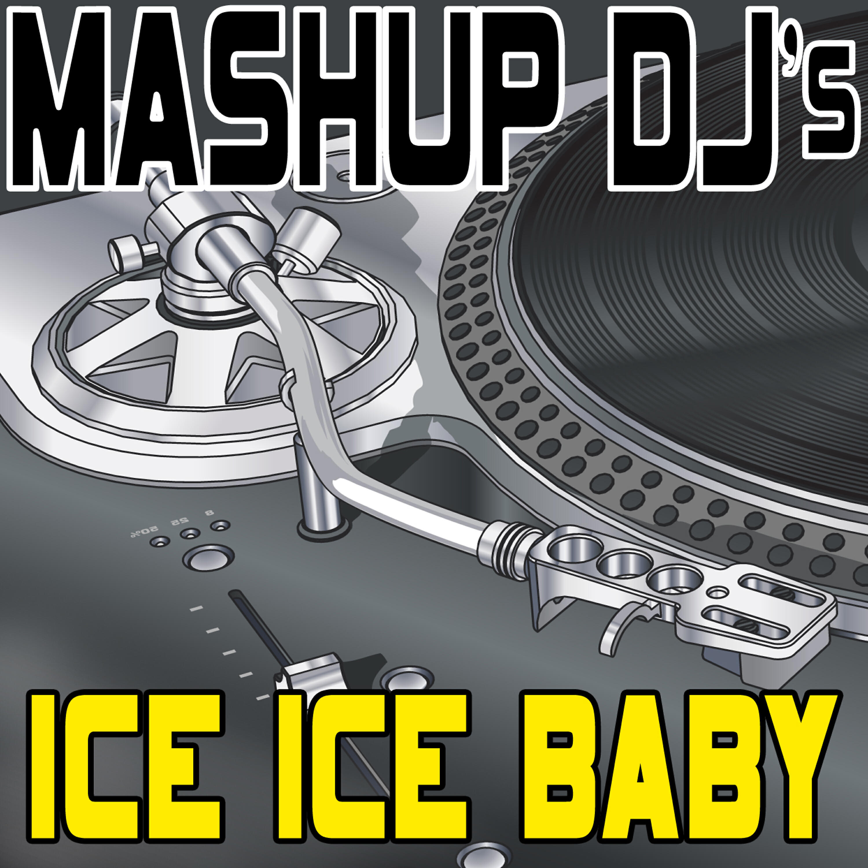 Релиз Ice Ice Baby (Remix Tools For Mash-Ups)