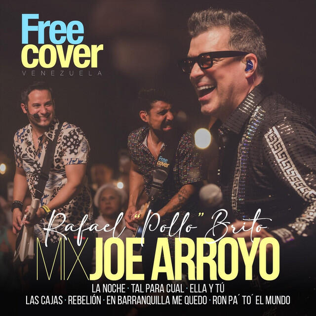 Релиз Mix Joe Arroyo: La Noche / Tal para Cual / Ella y Tú / Las Cajas / Rebelión / En Barranquilla Me Quedo / Ron Pa´ To´ el Mundo (En Vivo)