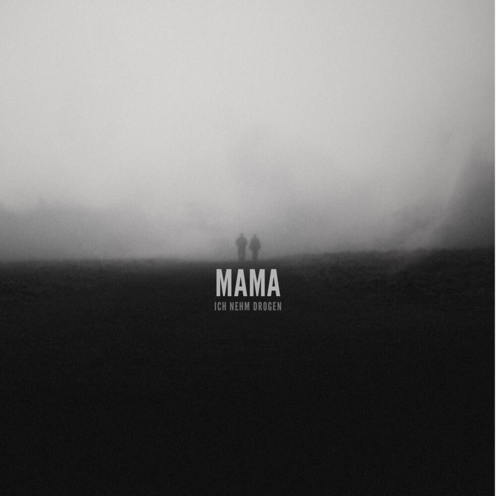 Релиз Mama ich nehm Drogen