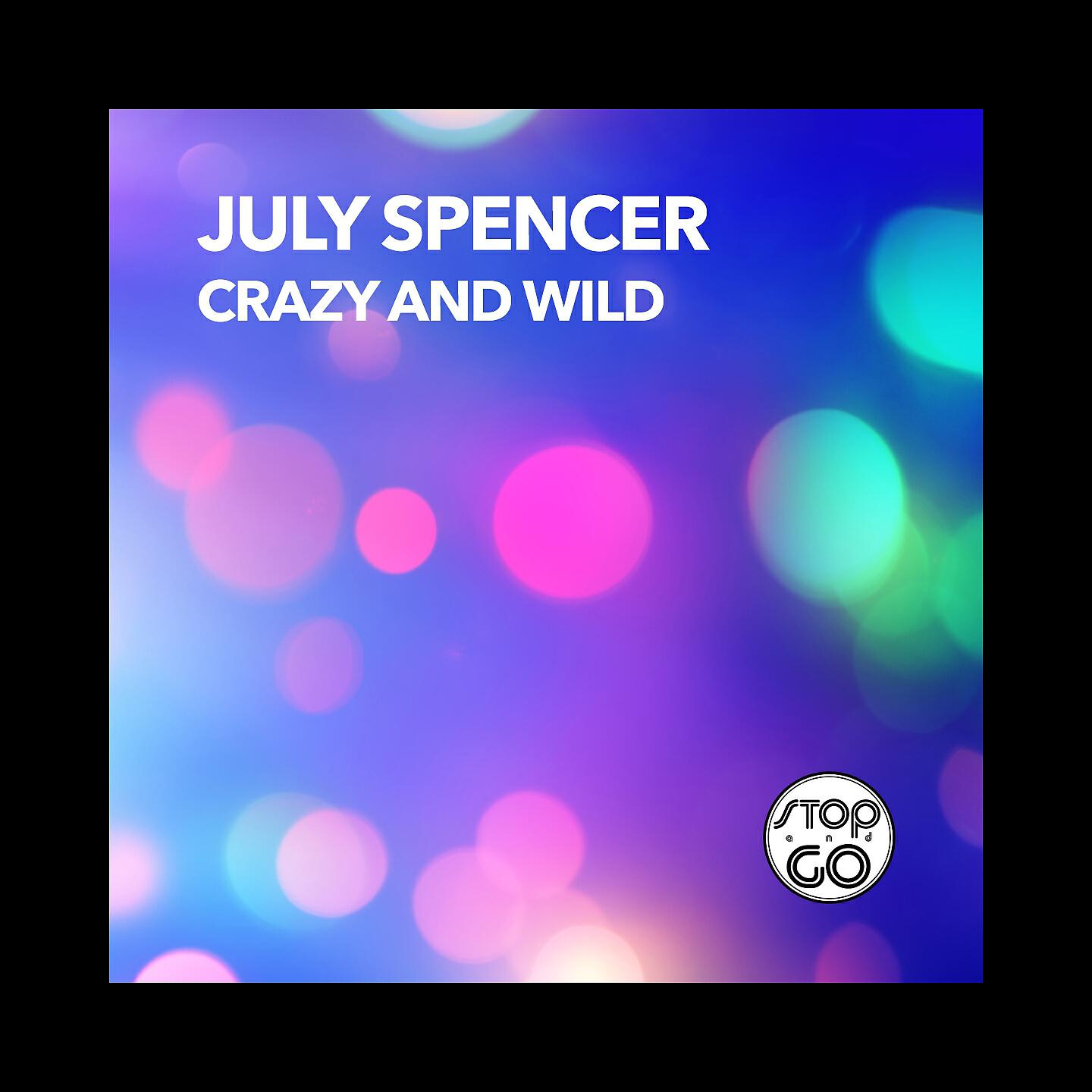 Релиз Crazy and Wild