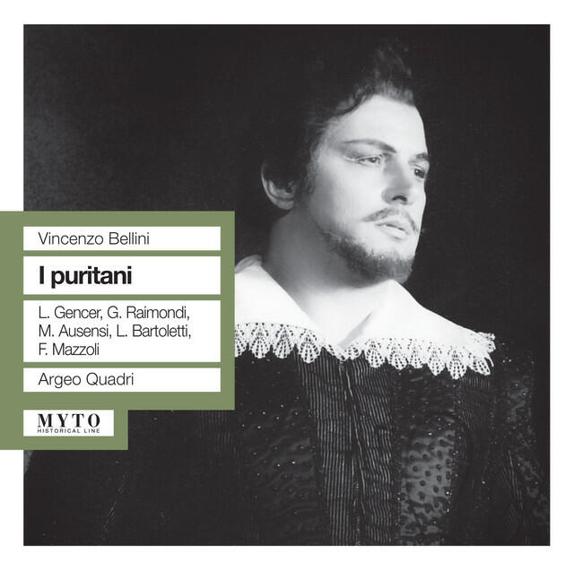 Релиз Bellini: I puritani (Recorded Live 1961)