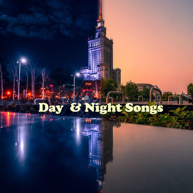 Релиз Day & Night Songs