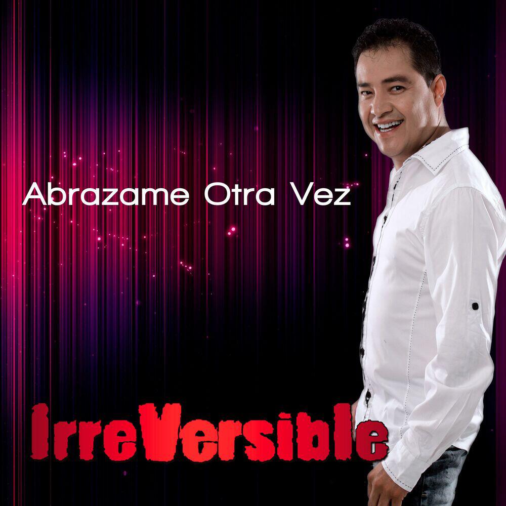 Релиз Abrazame Otra Vez