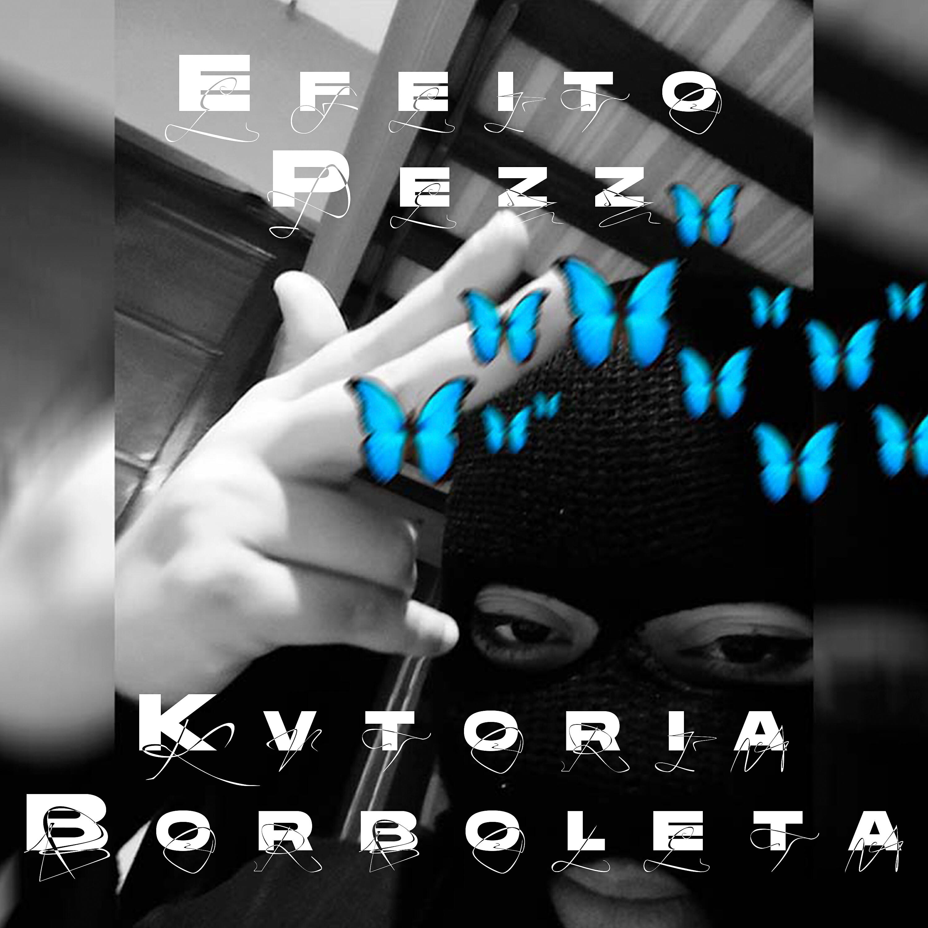 Релиз Efeito Borboleta