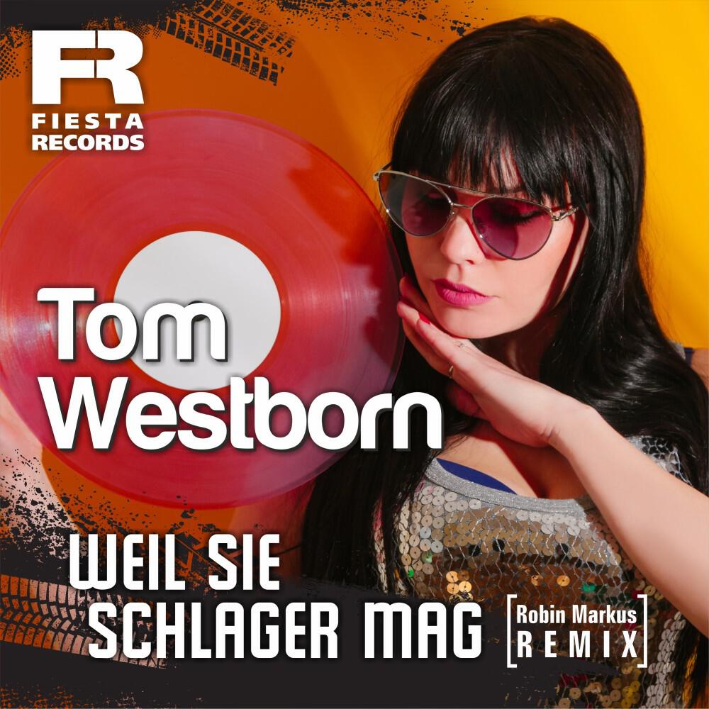 Релиз Weil sie Schlager mag (Robin Markus Remix)