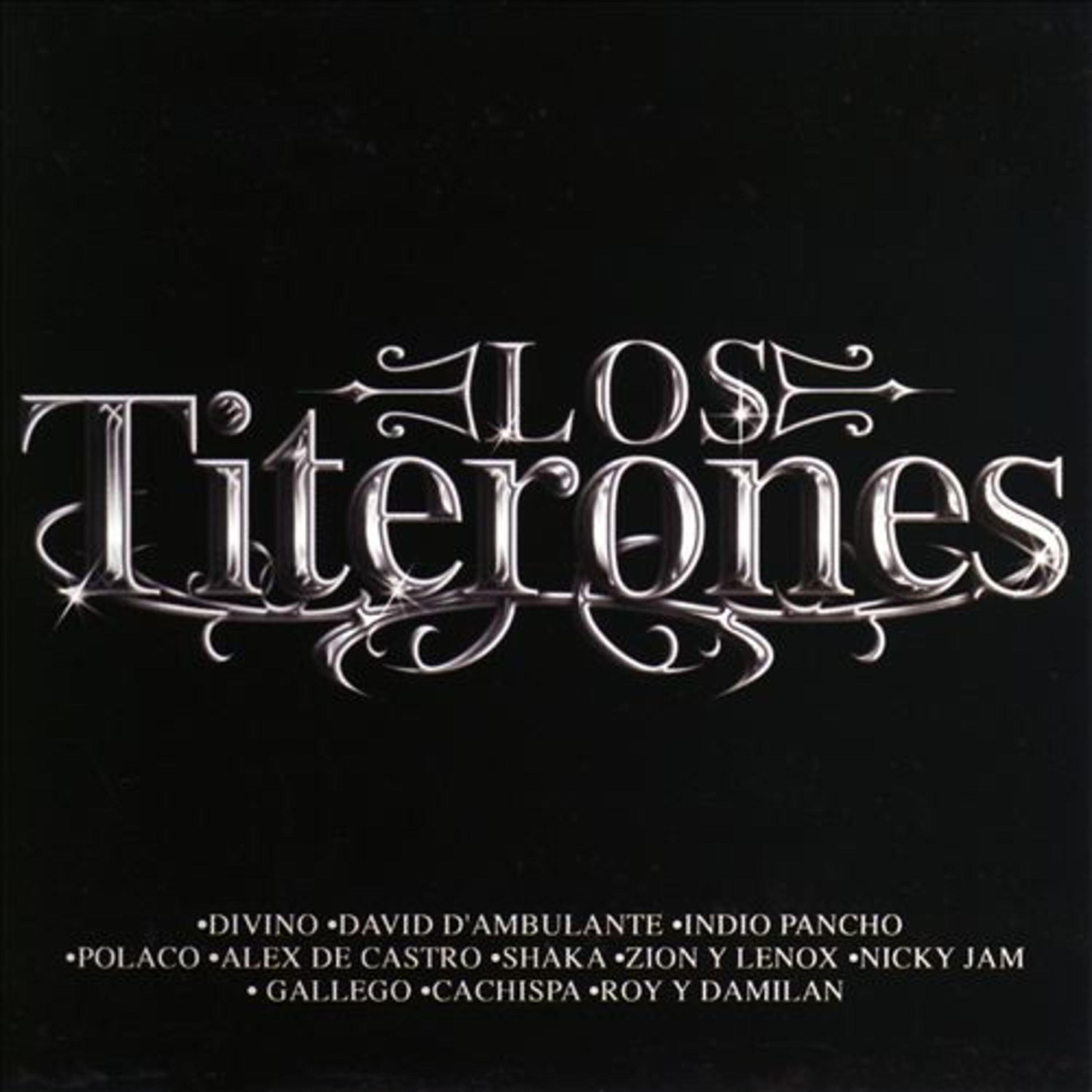 Релиз Los Titerones