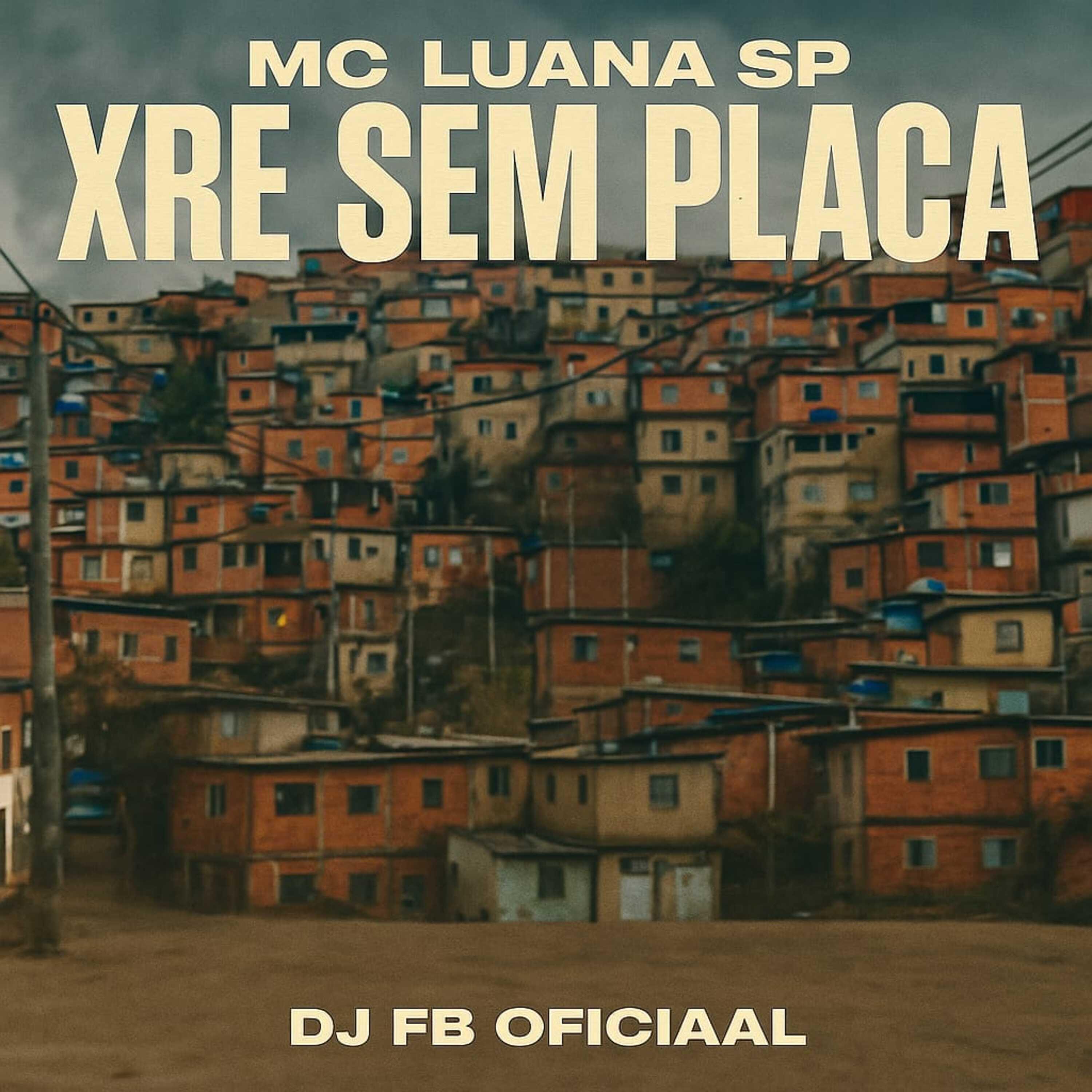 Постер альбома Xre Sem Placa