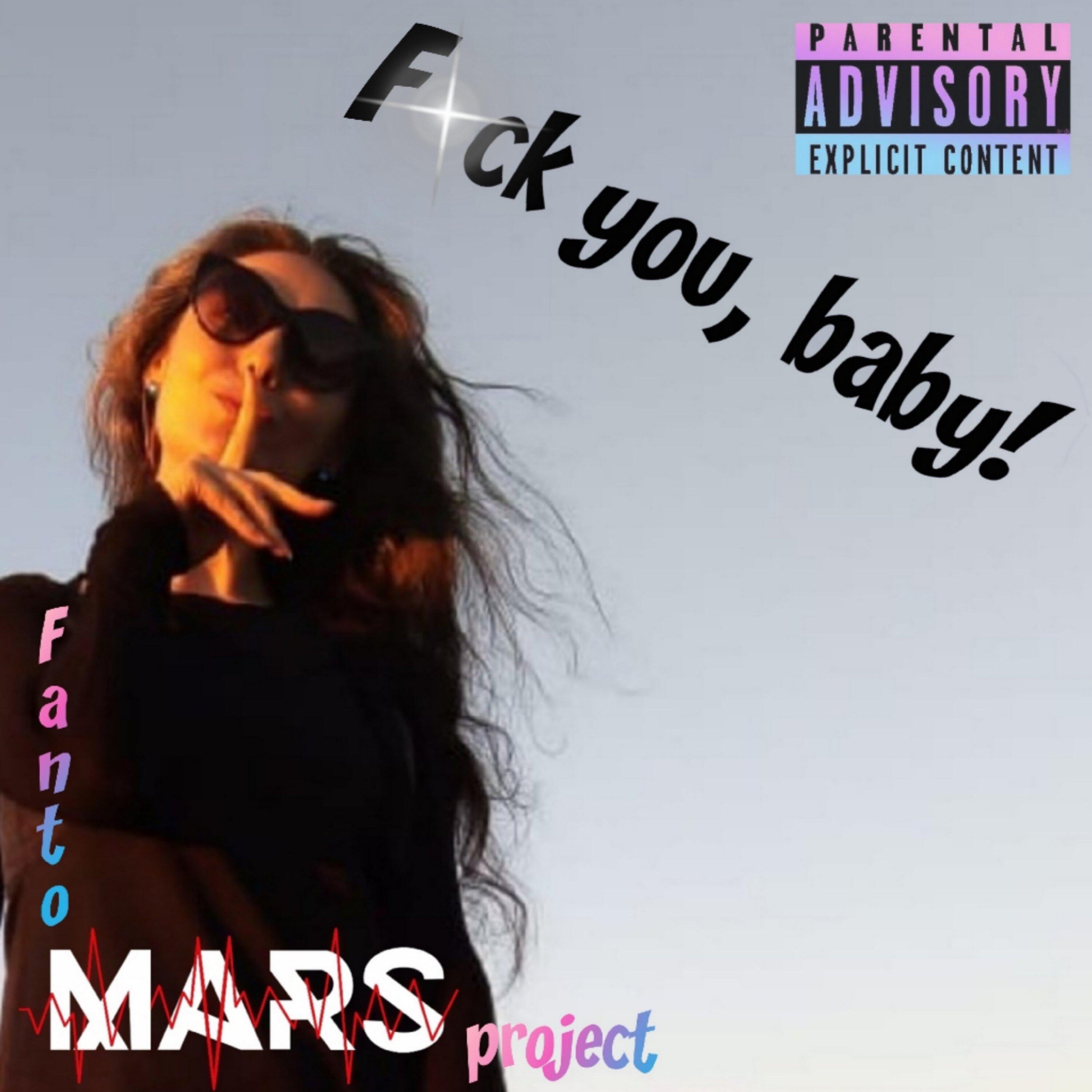 Релиз Fuck you, baby!
